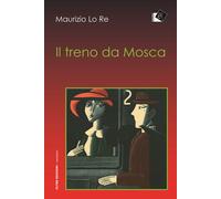 Il treno da Mosca