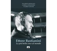 Libri Maurizio Modugno / Franchini Luisella / Lopane Valerio - Ettore Bastianini