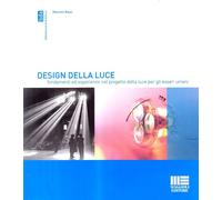 Libri Maurizio Rossi - Design della luce - 2008