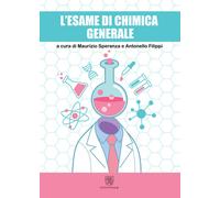 Libri Maurizio Speranza - L'esame di chimica generale - 2020