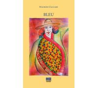 Libri Maurizio Zaccaro - Bleu - 2017 (I fuori collana)