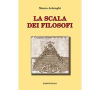 Libri Mauro Ardenghi - La scala dei filosofi - 2019