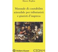 Manuale di contabilità aziendale per tributaristi e giuristi d'impresa