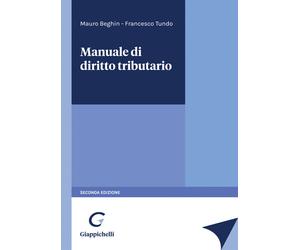 Libri Mauro Beghin - Manuale di diritto tributario - 2022
