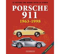 Libri Mauro Borella - Porsche 911. 1963-1998 - 2023