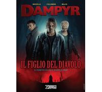 Libri Boselli / Colombo / Majo - Il Figlio Del Diavolo. Dampyr