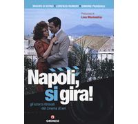Libri Mauro D'Avino / Lorenzo Rumori / Simone Pasquali - Napoli, Si Gira Gli Sc