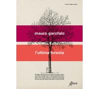 L'ultima foresta