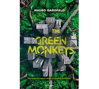 Libri Mauro Garofalo - The Green Monkeys - 2021 (Fantastica)