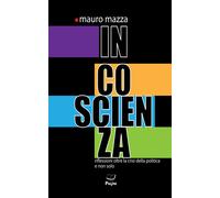 Libri Mauro Mazza - In coscienza - 2019