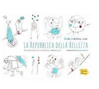 Libri MaVaLÃ Associazione - La Repubblica Della Bellezza. Per Una Nuova Costitu