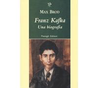 Libri Max Brod - Franz Kafka. Una biografia - 2020