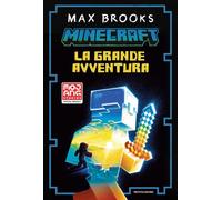 Libri Max Brooks - Minecraft. La Saga Completa