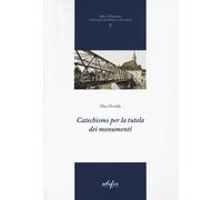 Libri Max Dvorák - Catechismo per la tutela dei monumenti - 2020