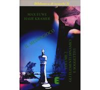 Libri Max Euwe / Kramer Haije - Il Mediogioco #02 (Cartonato)