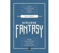 Libri Max Gobbo - Scrivere Fantasy