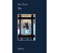 Libri Max Porter - Shy