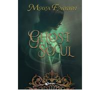 Libri Maya Fabbri - Ghost Soul