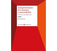 Libri Mazzara Bruno Maria - Comportamenti Di Consumo E Sostenibilita. Prospettiv