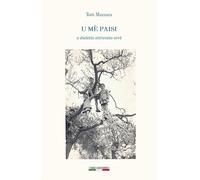 Libri Mazzara Toto - U Me Paisi. U Dialettu Attruvatu Arre