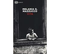 Libri Mazzucco Melania G. - Vita