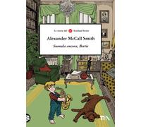 Libri McCall Smith Alexander - Suonala Ancora, Bertie. Le Storie Del 44 Scotland