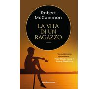 Libri McCammon Robert - La Vita Di Un Ragazzo
