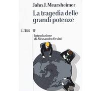 La tragedia delle grandi potenze