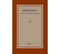 Libri Medioevo. Rivista Di Storia Della Filosofia Medievale (2020) #45