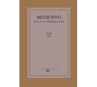 Libri Medioevo. Rivista Di Storia Della Filosofia Medievale. Ediz. Italiana E In
