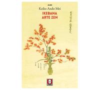 Libri Mei Keiko Ando - La Via Dei Fiori. Ikebana, Arte Zen