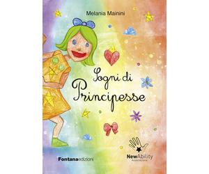 Libri Melania Mainini - Sogni di principesse - 2022