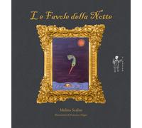 Libri Melina Scalise - Favole della notte - 2022