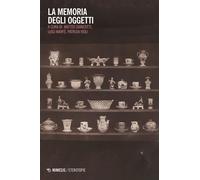 Libri Memoria Degli Oggetti (La)