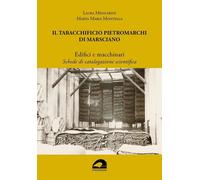Libri Mencarini Laura / Montella Marta Maria - Il Tabacchificio Pietromarchi Di
