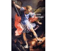 Libri Mendolicchio Nicola Maria - La Virtu Del Privilegio