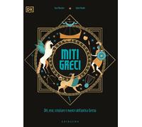 Libri Menzies Jean - DK Miti Greci. Dei, Eroi, Creature E Mostri Dell'antica Gre