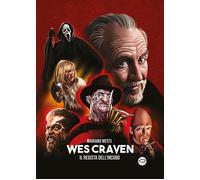 Libri Mesti Mariano - Wes Craven. Il Regista Dell'incubo
