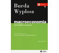 Libri Michael Burda - Macroeconomia. Un'analisi europea - 2019