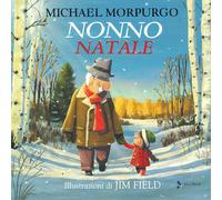 Libri Michael Morpurgo - Nonno Natale - 2019 (Ragazzi)