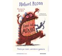 Libri Michael Rosen - Fuori Dal Mondo. Poesie Per Ridere, Sorridere E Pensare