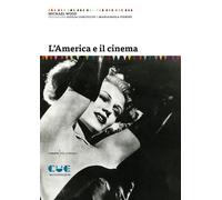 Libri Michael Wood - L' America E Il Cinema