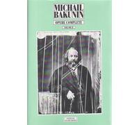 Libri Michail Bakunin - Opere Complete #02