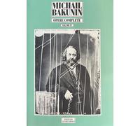 Libri Michail Bakunin - Opere Complete #04
