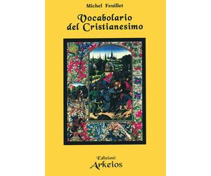 Libri Michel Feuillet - Vocabolario Del Cristianesimo