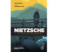 Libri Michel Onfray - Nietzsche. La stella danzante - 2021