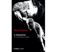Il parassita - Serres Michel