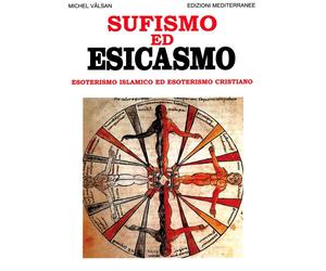 Libri Michel VÃ¢lsan - Sufismo Ed Esicasmo. Esoterismo Islamico Ed Esoterismo Cr