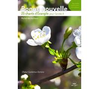 Libri Michel Wackenheim - Bonne Nouvelle - 25 Chants D'Evangile Pour L'Annee A