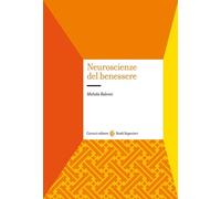 Libri Michela Balconi - Neuroscienze Del Benessere